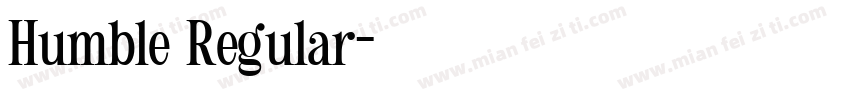 Humble Regular字体转换
